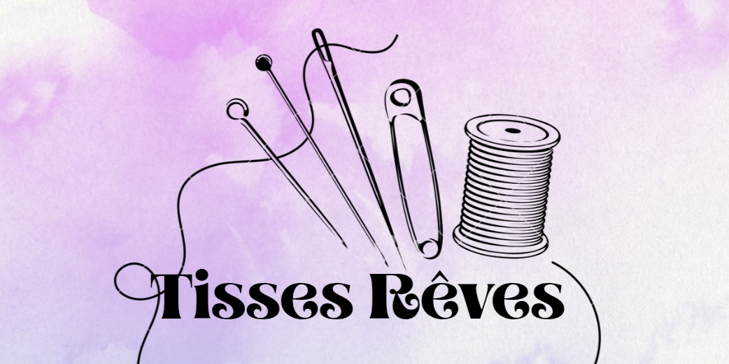 Tisses Rêves